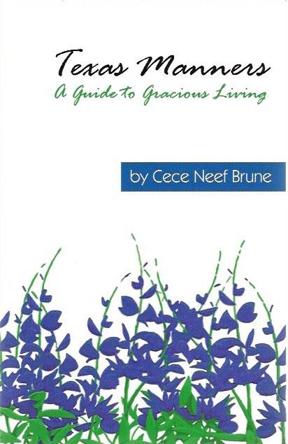 Texas Manners: A Guide to Gracious Living
