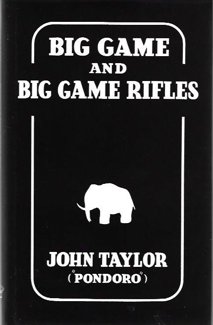 Big Game and Big Game Rifles