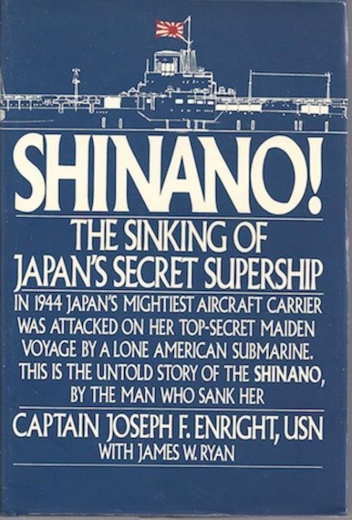 Shinano: The Sinking of Japan's Secret Supership