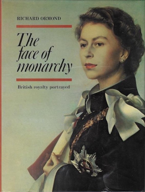 Face of Monarchy: British Royalty Portrayed