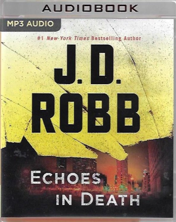 Echoes in Death (In Death Series)