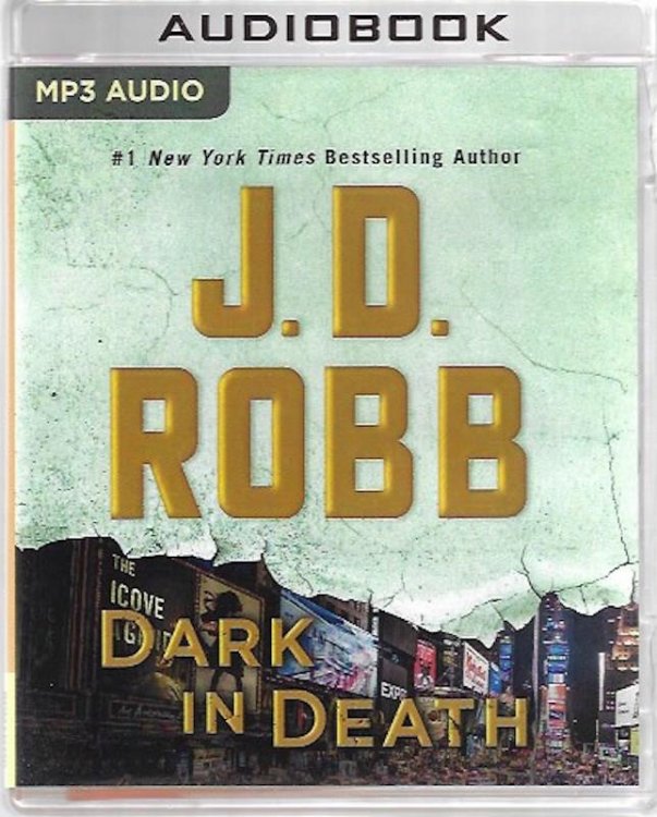 Dark in Death (In Death Series)