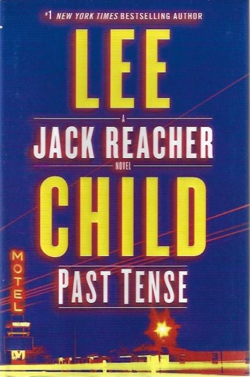 Past Tense: A Jack Reacher Novel SIGNED