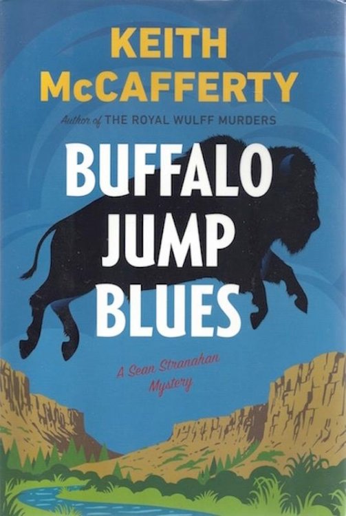 Buffalo Jump Blues: A Sean Stranahan Mystery (Sean Stranahan Mysteries)