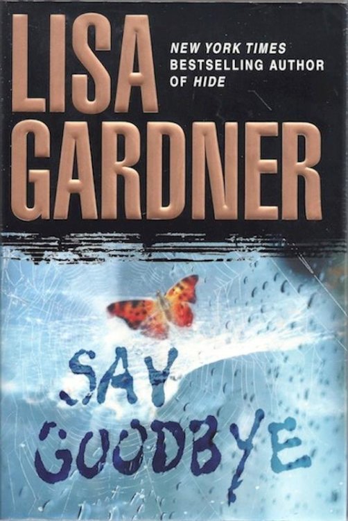 Say Goodbye SIGNED