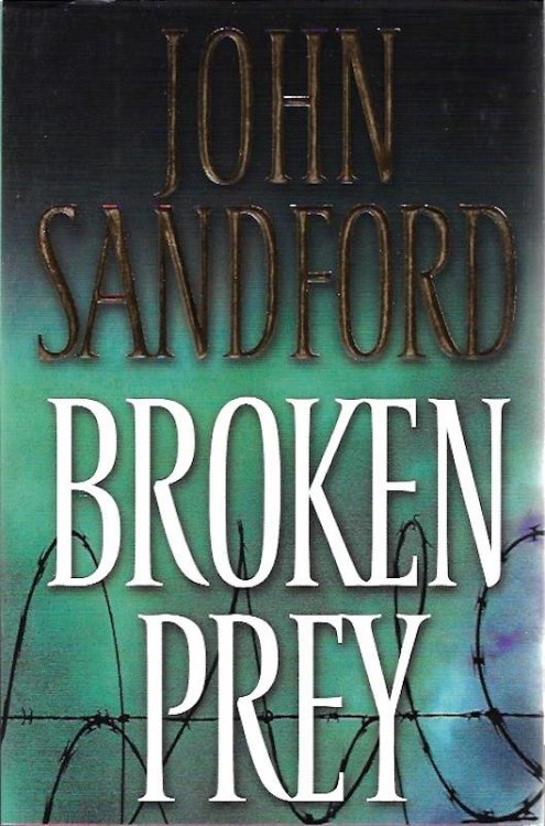 Broken Prey (Lucas Davenport Mysteries) by Sandford, John SIGNED