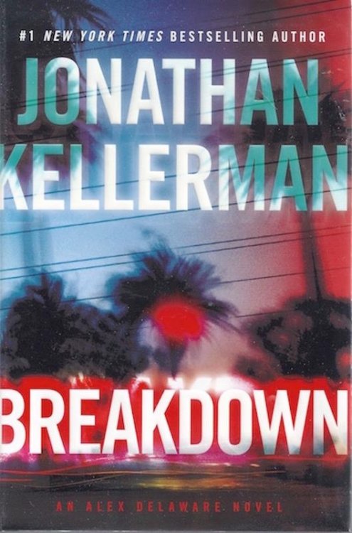 Breakdown: An Alex Delaware Novel