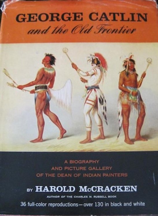 George Catlin and the Old Frontier