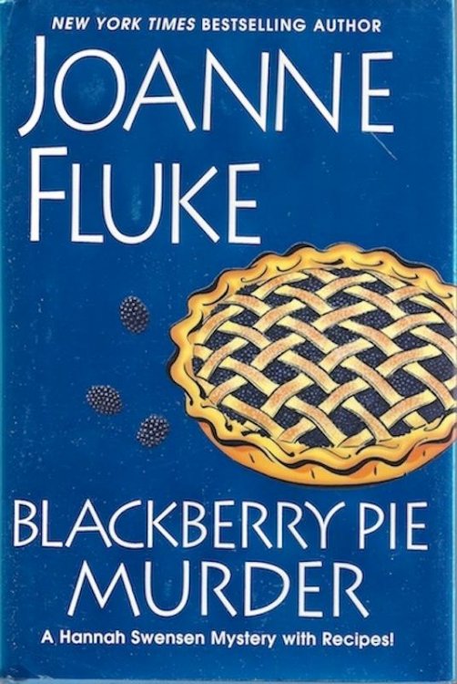 Blackberry Pie Murder (A Hannah Swensen Mystery)