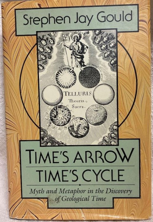 Time's Arrow, Time's Cycle: Myth and Metaphor in the Discovery of Geological Time (Jerusalem-Harvard Lectures)