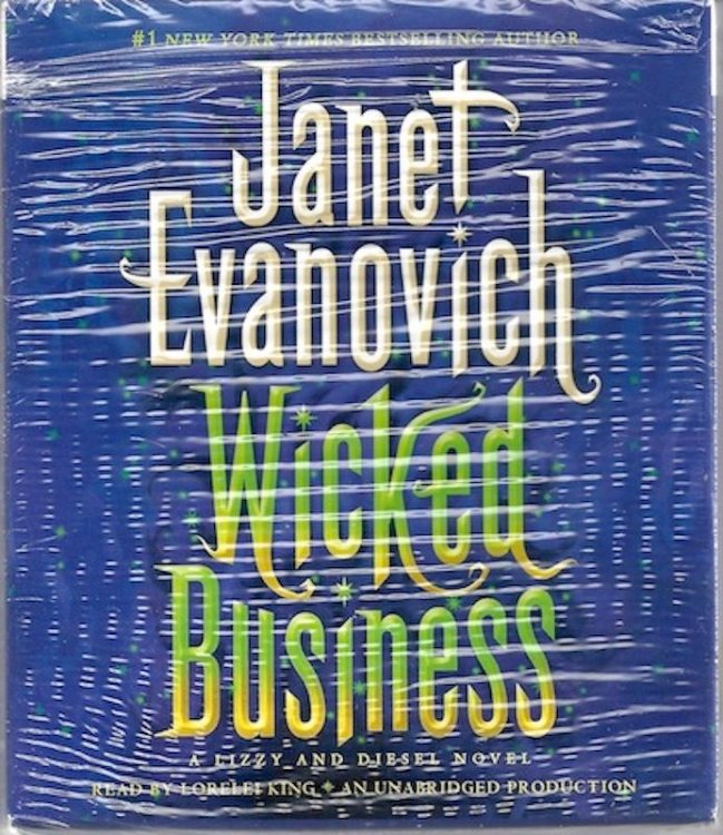 Wicked Business: A Lizzy and Diesel Novel (Lizzy and Diesel Novels)