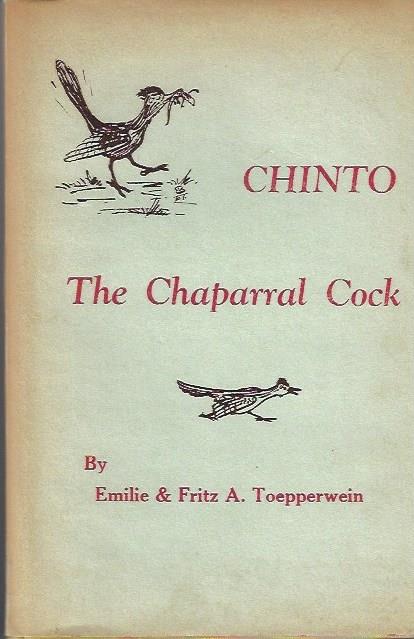 Image for Chinto: The Chaparral Cock SIGNED Chinto: The Chaparral Cock SIGNED