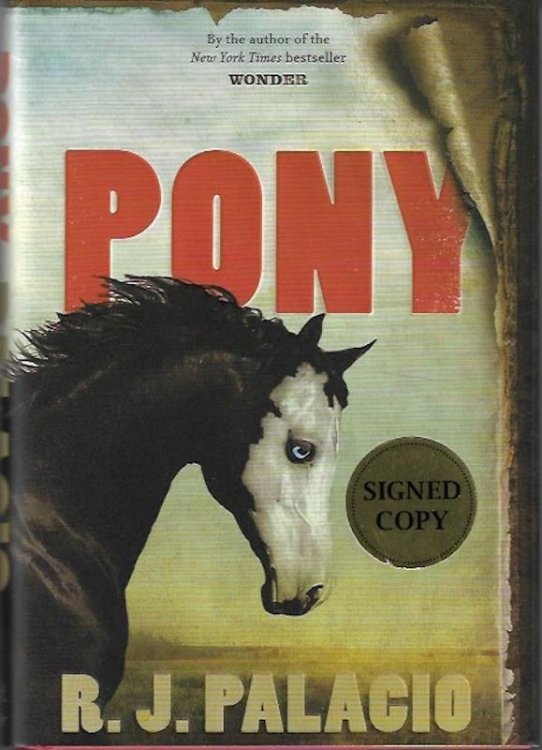 Pony SIGNED