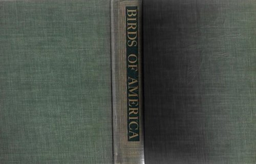 Birds of America, 1936, 289 pages with 106 color plates.
