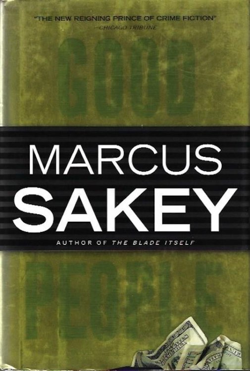 Good People [Hardcover] by Sakey, Marcus