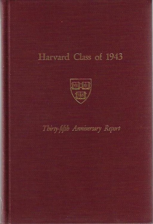 Harvard College Class of 1943 35th Annual Report