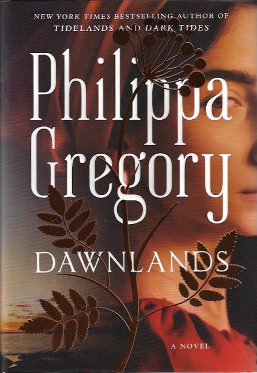 Dawnlands: A Novel SIGNED (3) (The Fairmile Series)