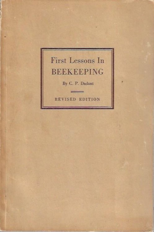 First Lessons in Beekeeping