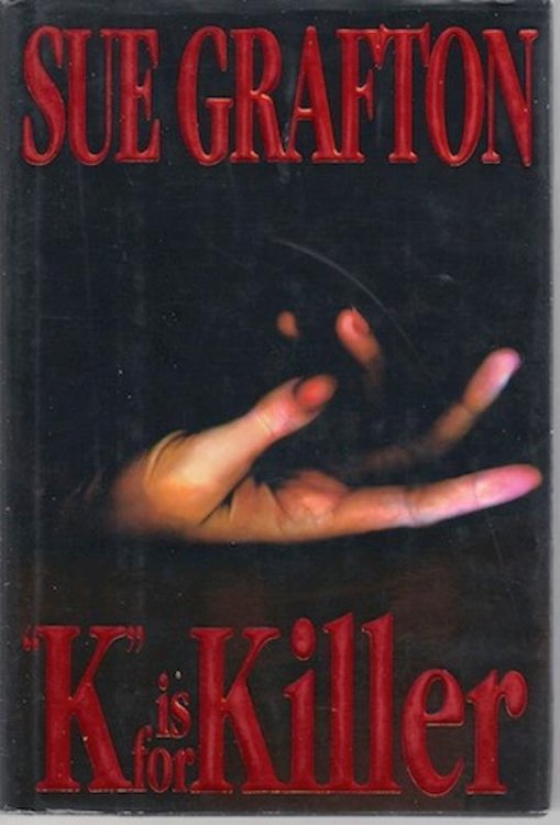 K is for Killer (A Kinsey Millhone Mystery, Book 11)