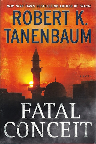 Fatal Conceit: A Novel