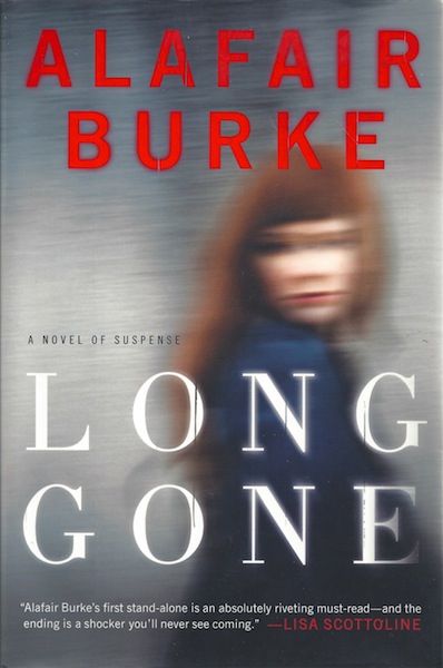 Long Gone: A Novel