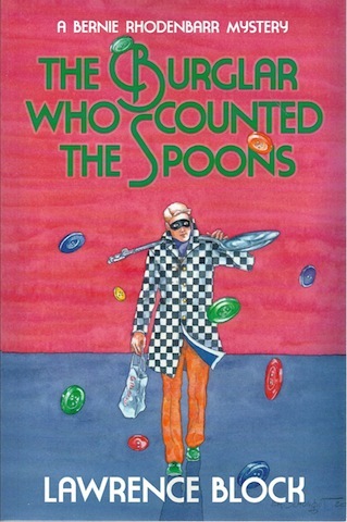 The Burglar Who Counted the Spoons (Bernie Rhodenbarr) (Volume 11)