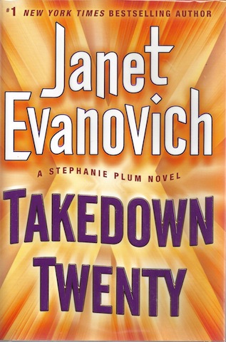 Takedown Twenty: A Stephanie Plum Novel