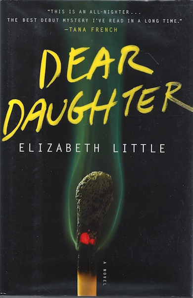Dear Daughter: A Novel