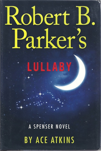 Robert B. Parker's Lullaby (Spenser)