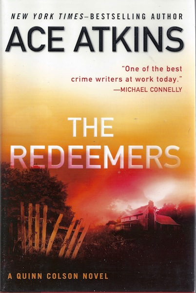 The Redeemers (A Quinn Colson Novel)