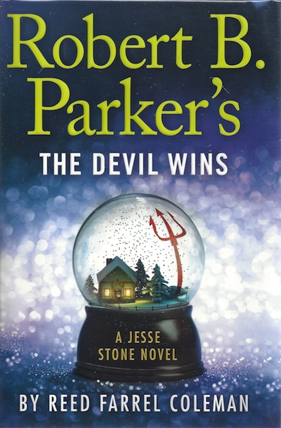 Robert B. Parker's the Devil Wins (A Jesse Stone Novel)