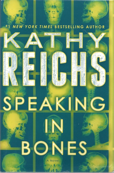 Speaking in Bones: A Novel (Temperance Brennan)