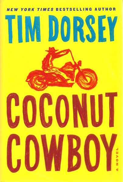 Coconut Cowboy: A Novel
