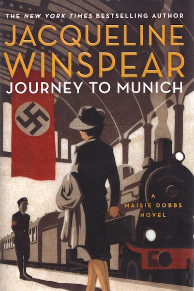Journey to Munich: A Maisie Dobbs Novel