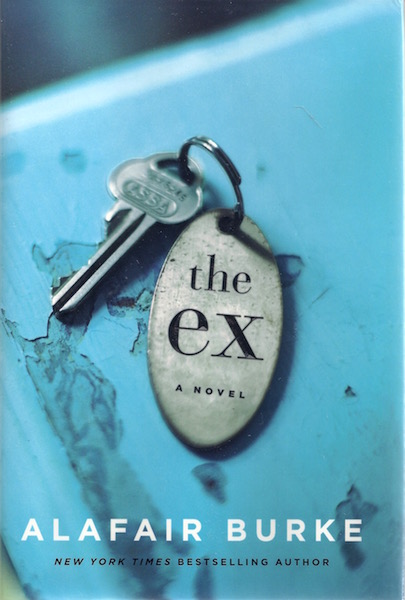 The Ex: A Novel
