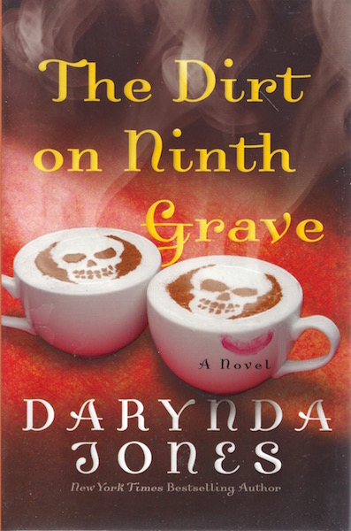 The Dirt on Ninth Grave: A Novel (Charley Davidson Series)