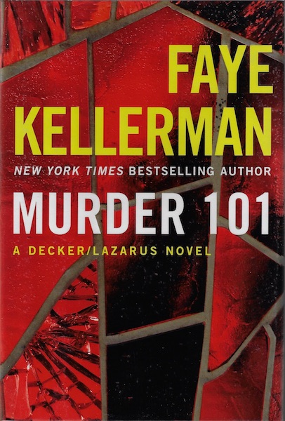 Murder 101: A Decker/Lazarus Novel (Decker/Lazarus Novels)