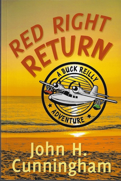 Red Right Return (Buck Reilly Adventure Series)