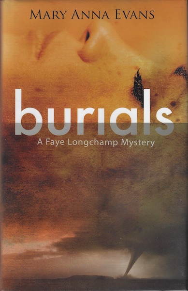 Burials (Faye Longchamp Series)