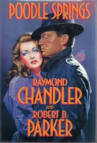 Poodle Springs by R. Chandler; Parker