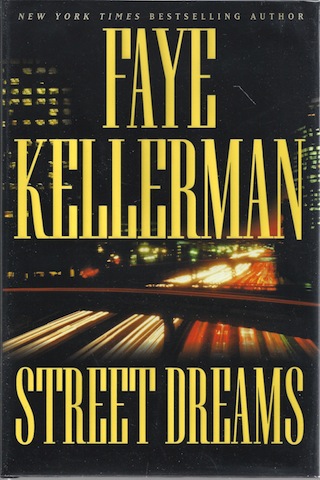 Street Dreams [Hardcover] by Kellerman, Faye