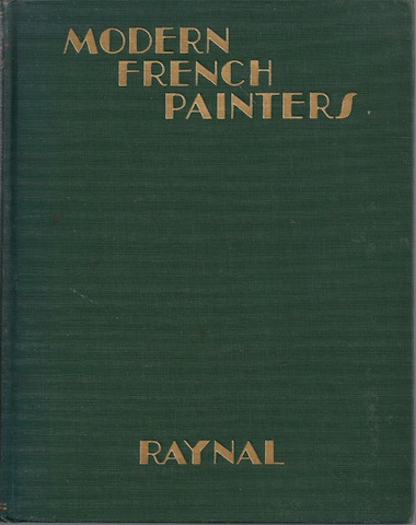 Modern French Painters. Translated by Ralph Roeder.