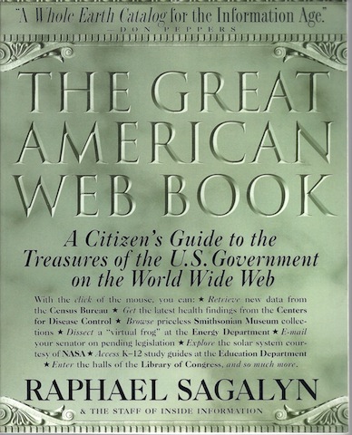 The Great American Web Book: Treasures of the U.S. Government on the World Wide Web