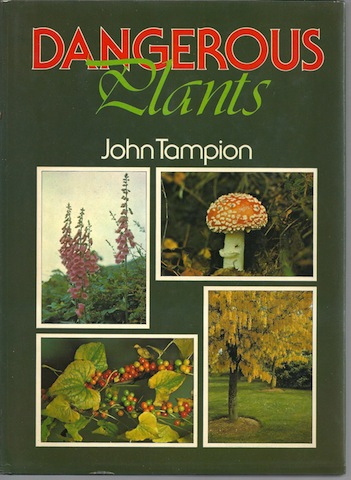 Dangerous Plants