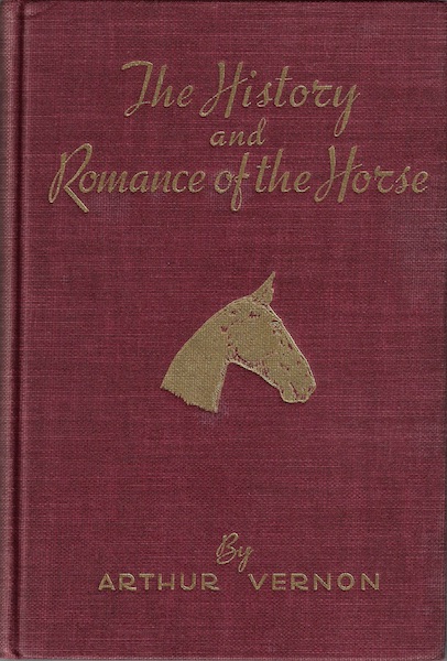 The history and romance of the horse