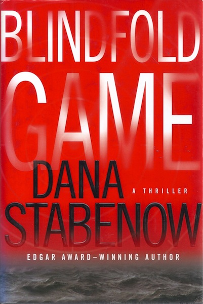 Blindfold Game [Hardcover] by Stabenow, Dana