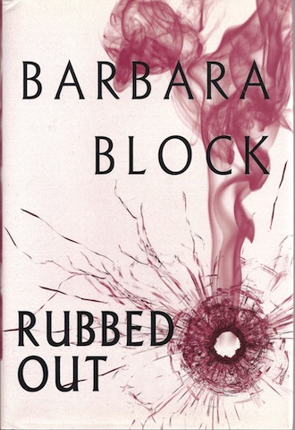 Rubbed Out (Robin Light Thriller) [Hardcover] by Block, Barbara
