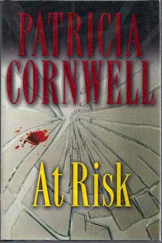At Risk [Hardcover] by Cornwell, Patricia