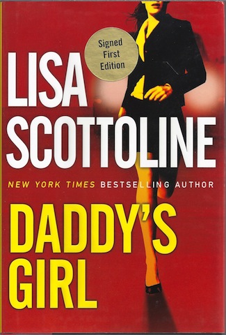 Daddy's Girl [Hardcover] by Scottoline, Lisa