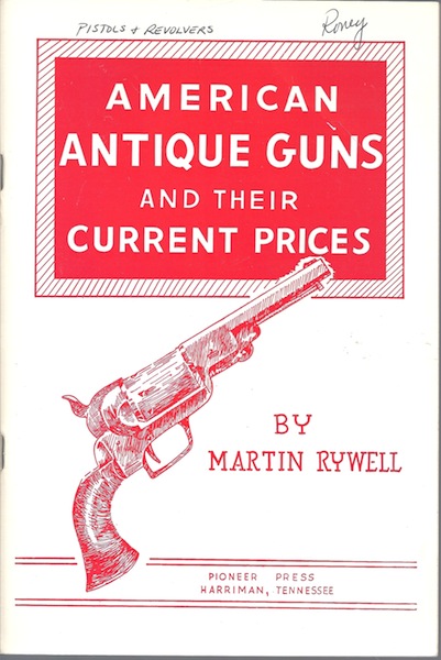 American Antique Guns and Their Current Prices
